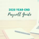 2020 Year End Payroll Guide