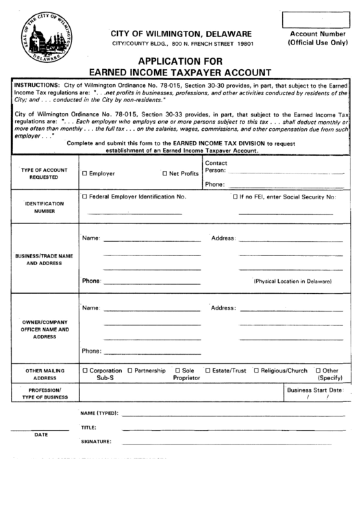 Application For Earned Income Taxpayer Account City Of Wilmington Delaware Earned Income Tax 