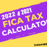 Easiest FICA Tax Calculator For 2022 2023