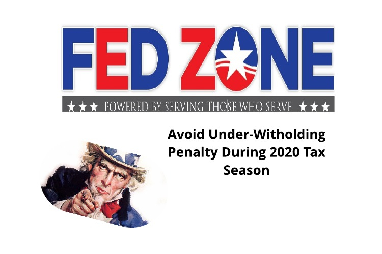 Avoid An Under withholding Penalty During 2020 Tax Season