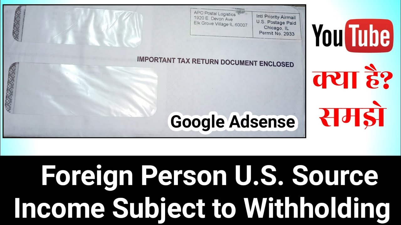 Foreign Person Us Source Income Subject To Withholding YouTube