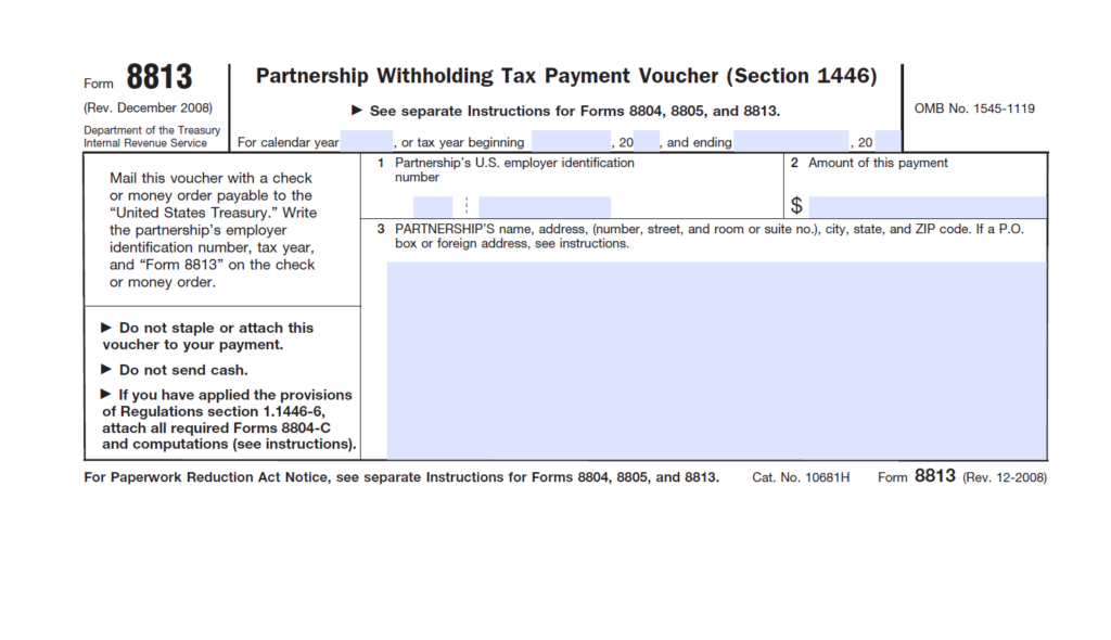 Form 8813 Partnership Withholding Tax Payment Voucher Section 1446 